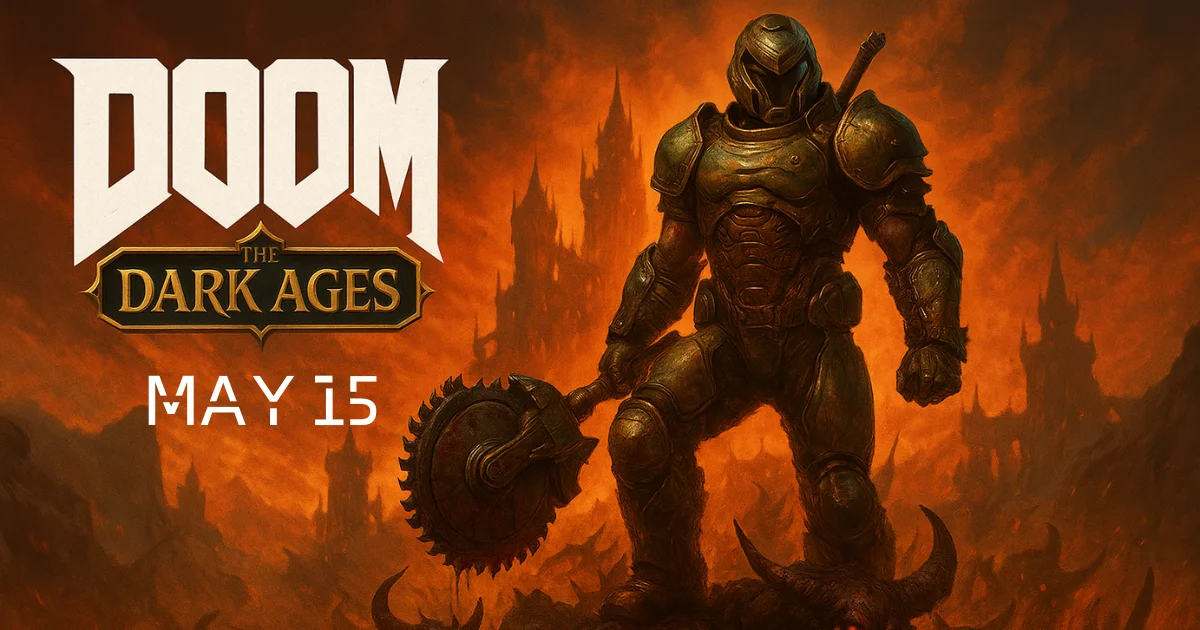 Doom The Dark Ages Is Coming May 15 — Here’s What to Expect from the Prequel